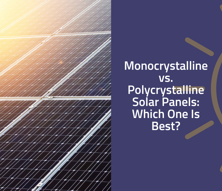 monocrystalline vs polycrystalline solar panels